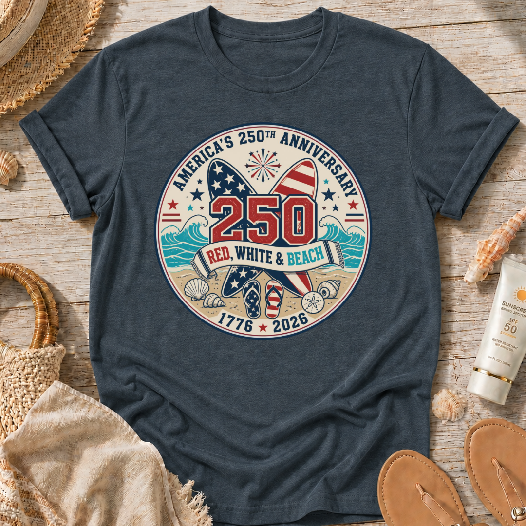 Red, White & Beach 250th Anniversary T-Shirt