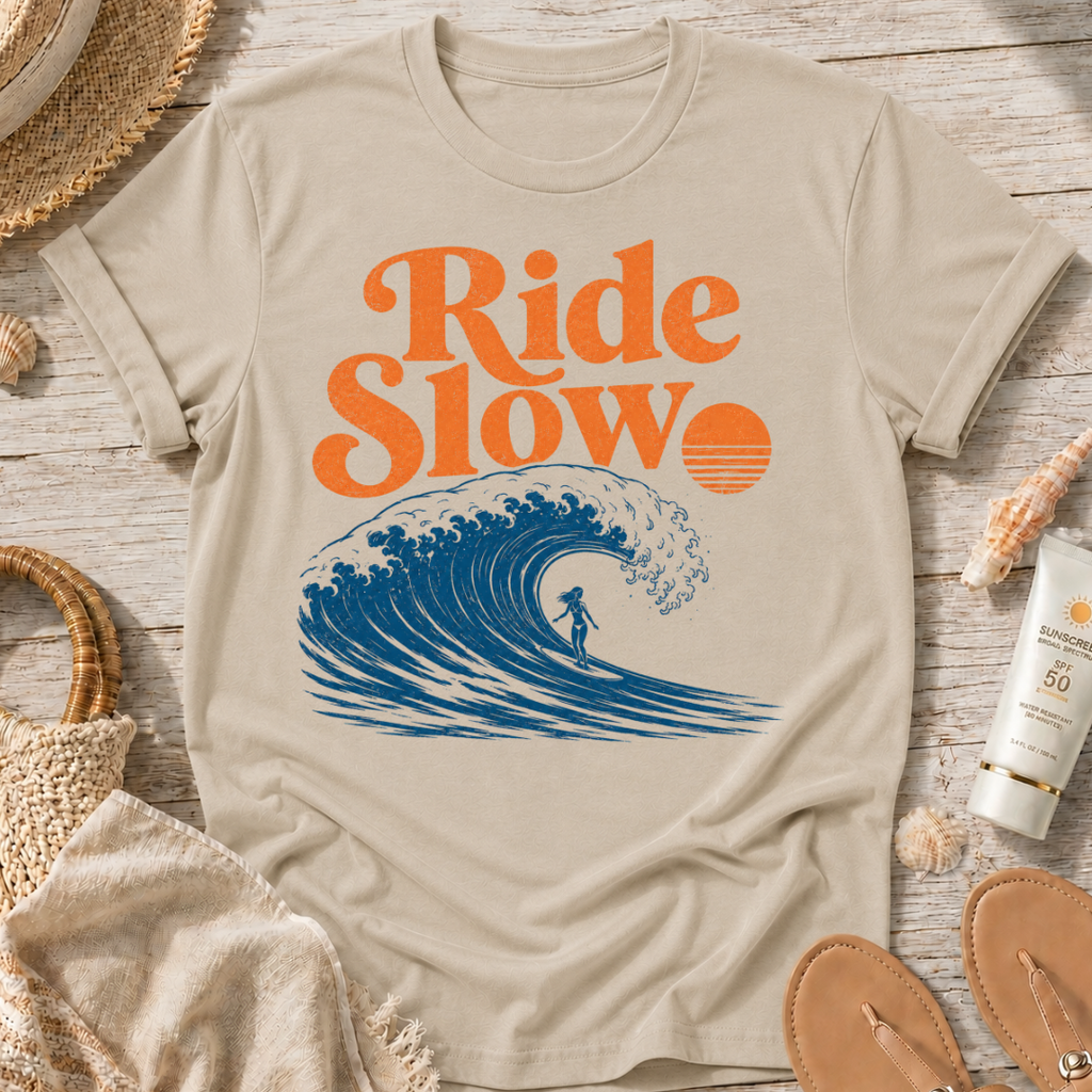 Ride Slow T-Shirt