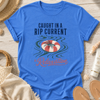 Caught in a Rip Current of Relaxation T-Shirt
