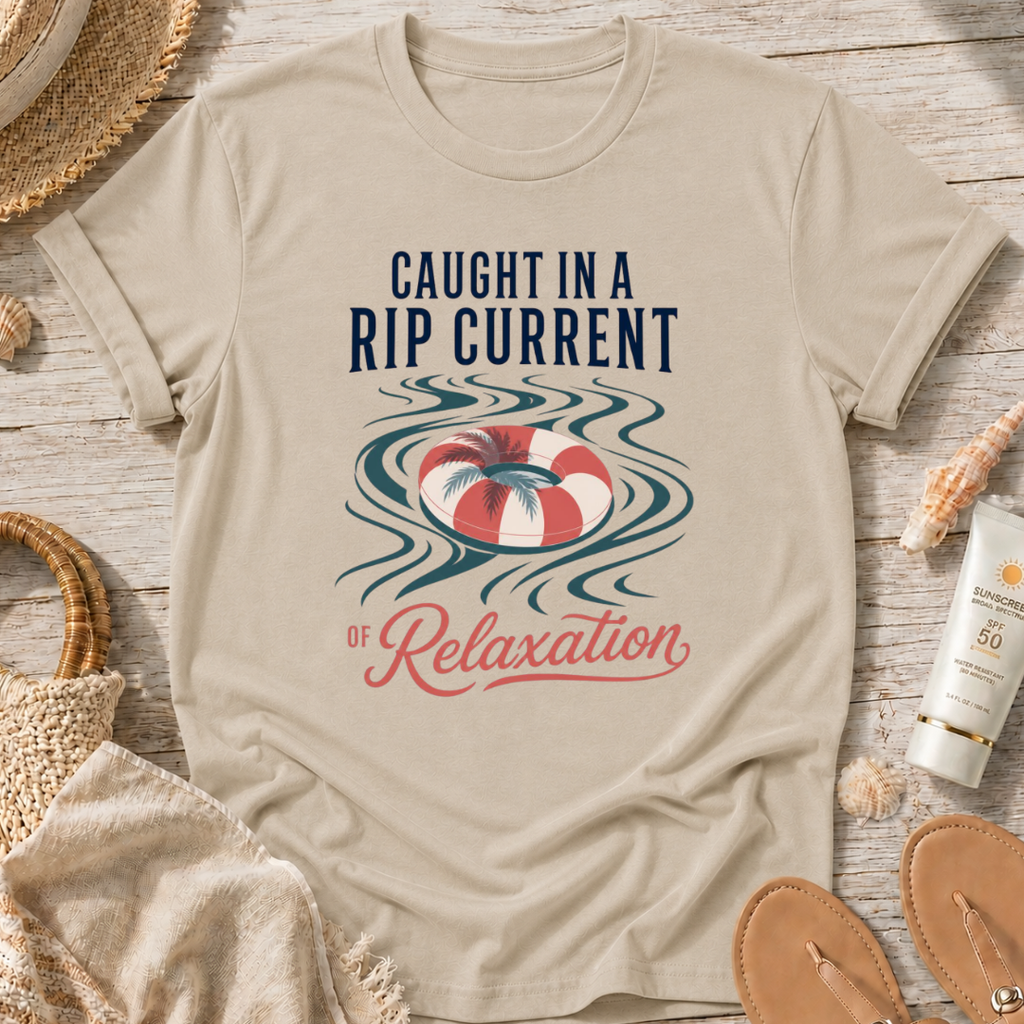 Caught in a Rip Current of Relaxation T-Shirt