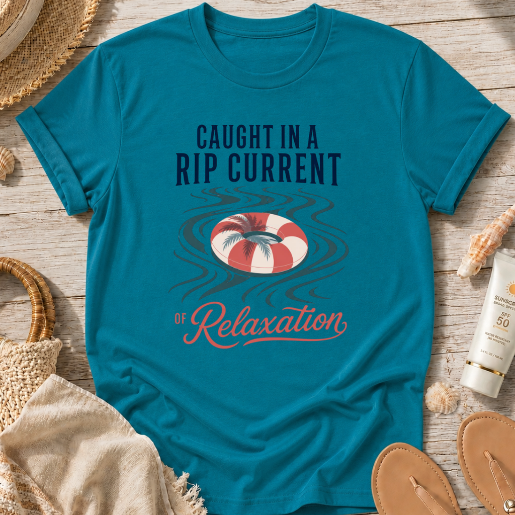 Caught in a Rip Current of Relaxation T-Shirt