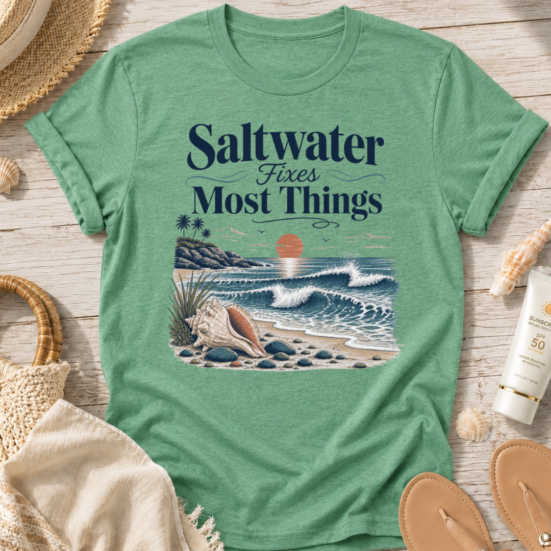 Saltwater Fixes Most Things T-Shirt