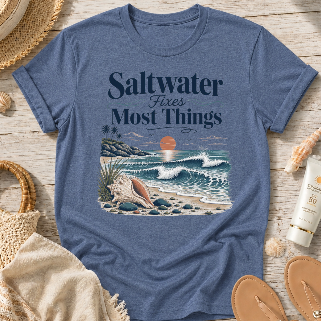 Saltwater Fixes Most Things T-Shirt