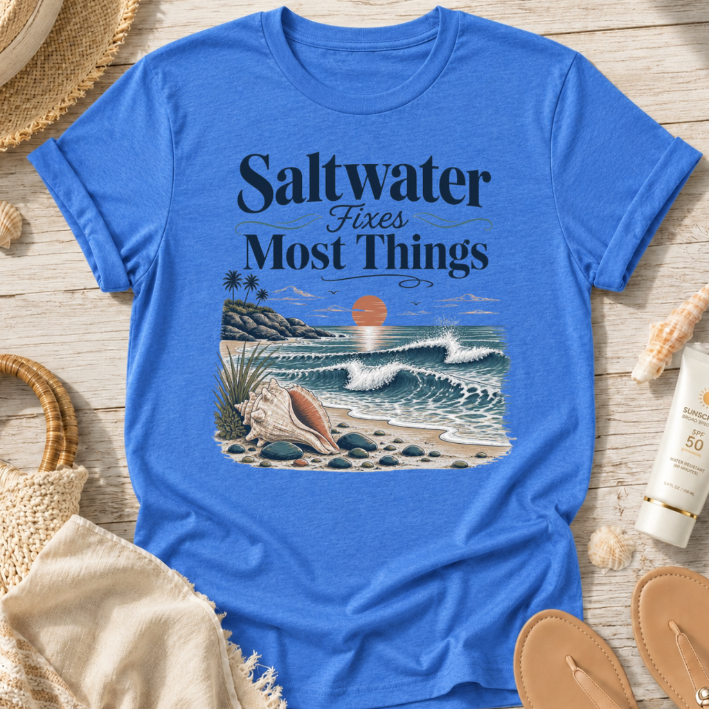 Saltwater Fixes Most Things T-Shirt