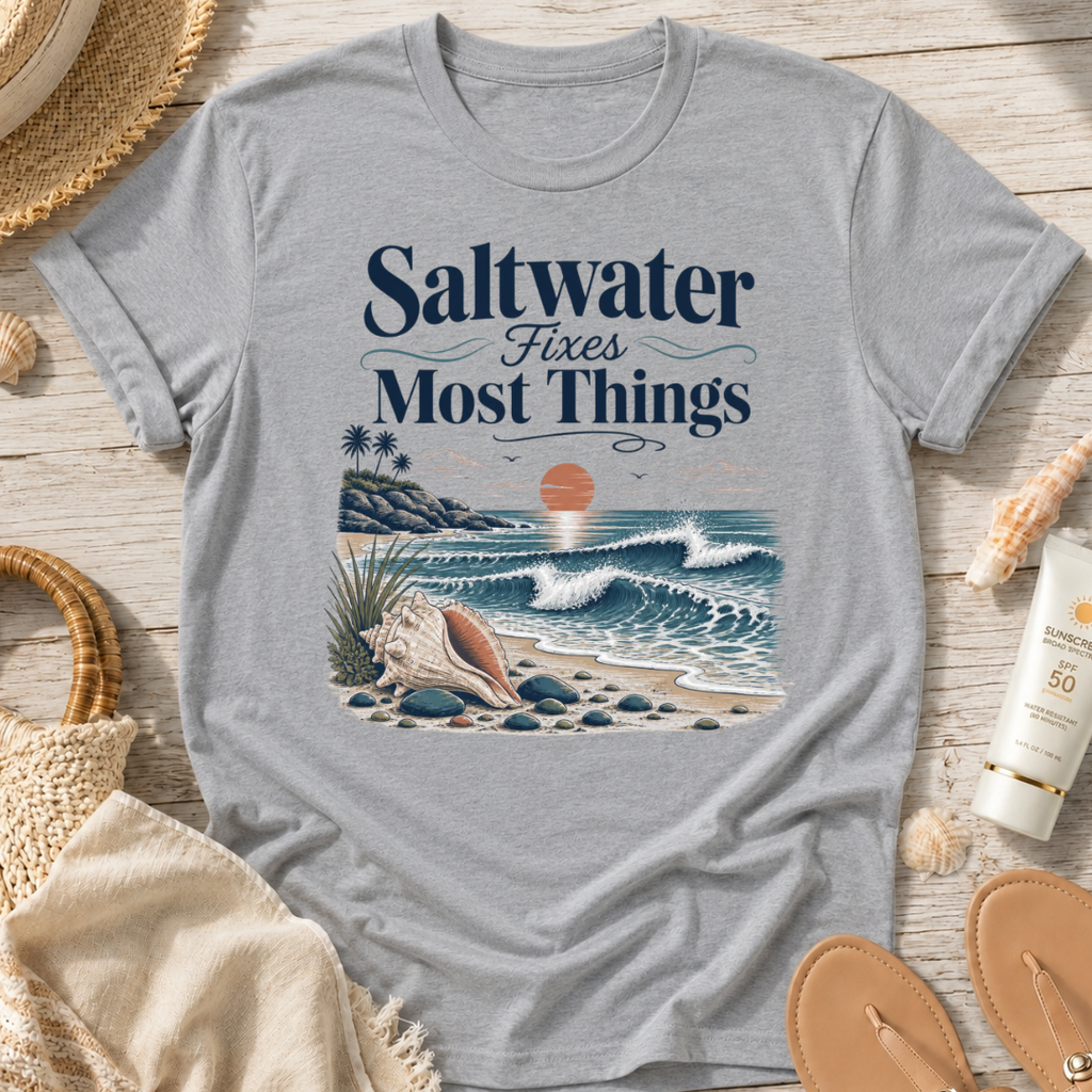 Saltwater Fixes Most Things T-Shirt
