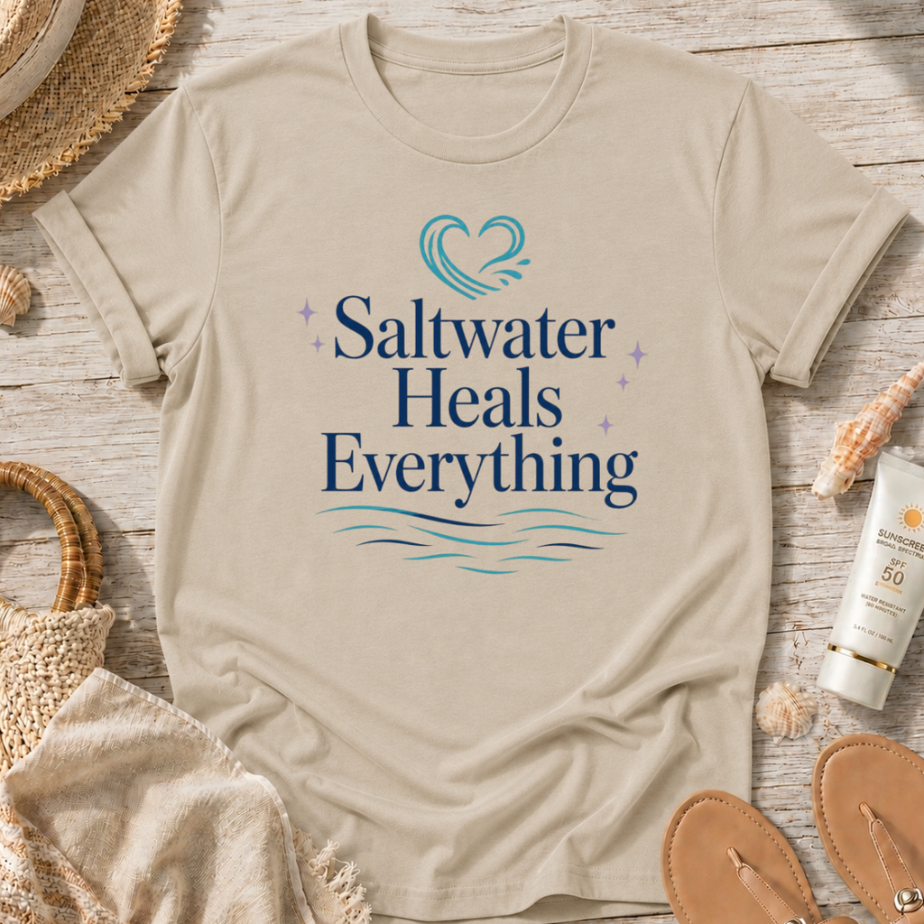 Saltwater Heals Everything T-Shirt