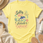 Salty Hair, Tender Heart T-Shirt