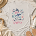 Salty Hair, Tender Heart T-Shirt