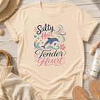 Salty Hair, Tender Heart T-Shirt
