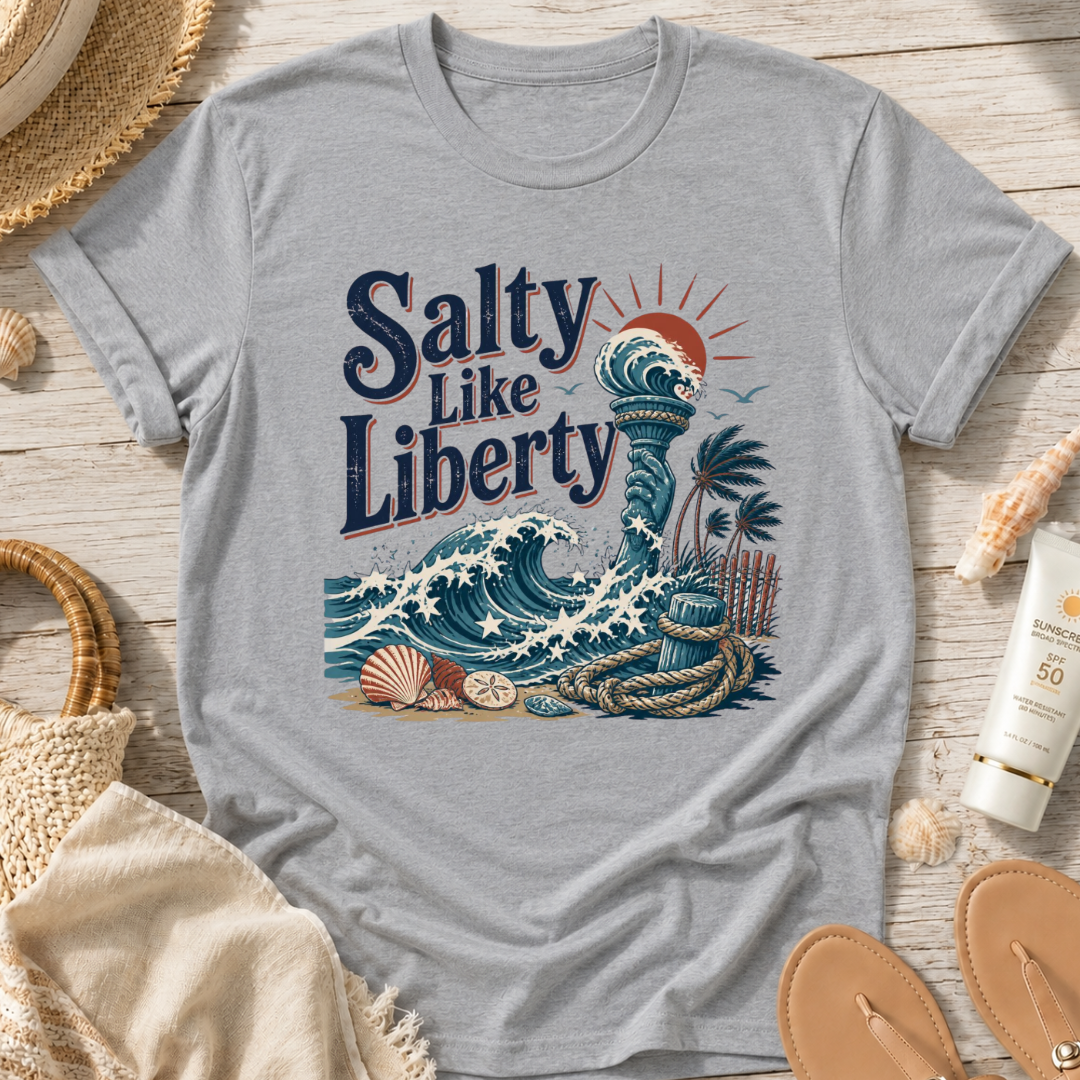 Salty Like Liberty T‑Shirt