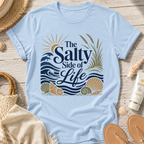 The Salty Side of Life T‑Shirt