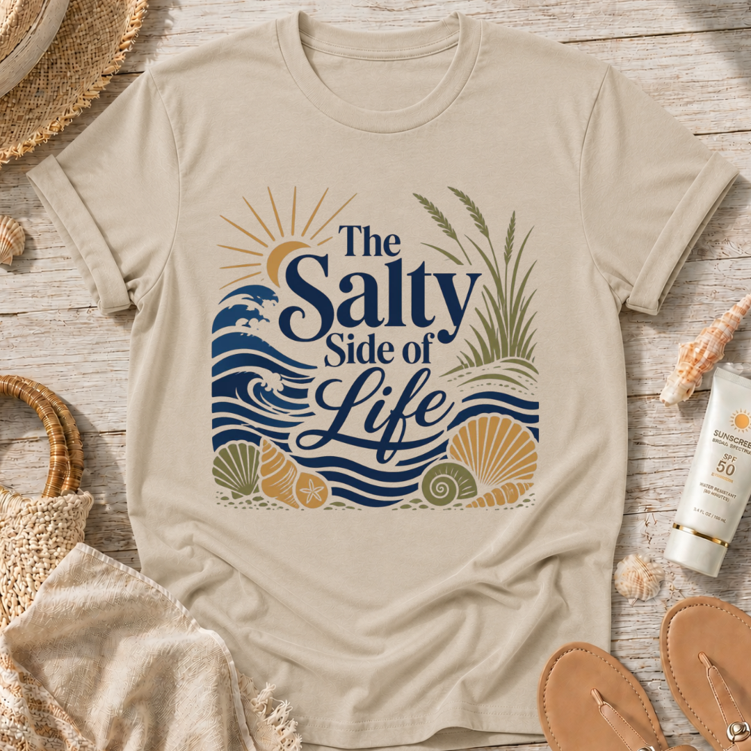 The Salty Side of Life T‑Shirt