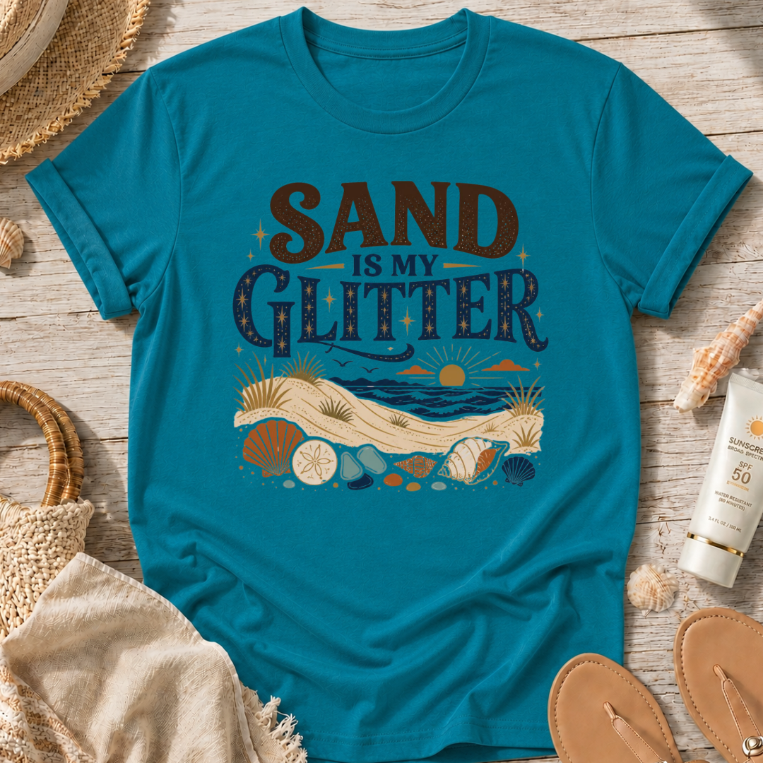Sand Is My Glitter T-Shirt