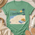 I Came, I Saw, I Sand-Napped T-Shirt