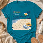 I Came, I Saw, I Sand-Napped T-Shirt
