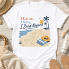 I Came, I Saw, I Sand-Napped T-Shirt