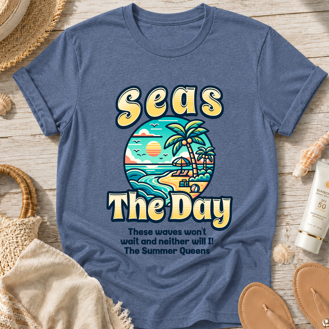 Seas The Day T-Shirt