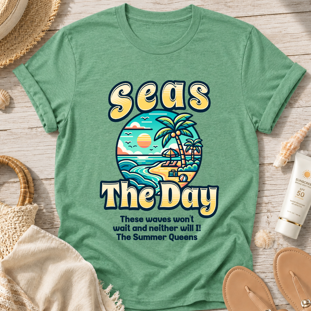Seas The Day T-Shirt