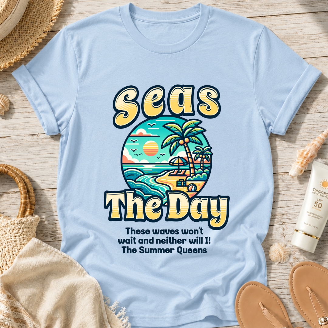 Seas The Day T-Shirt