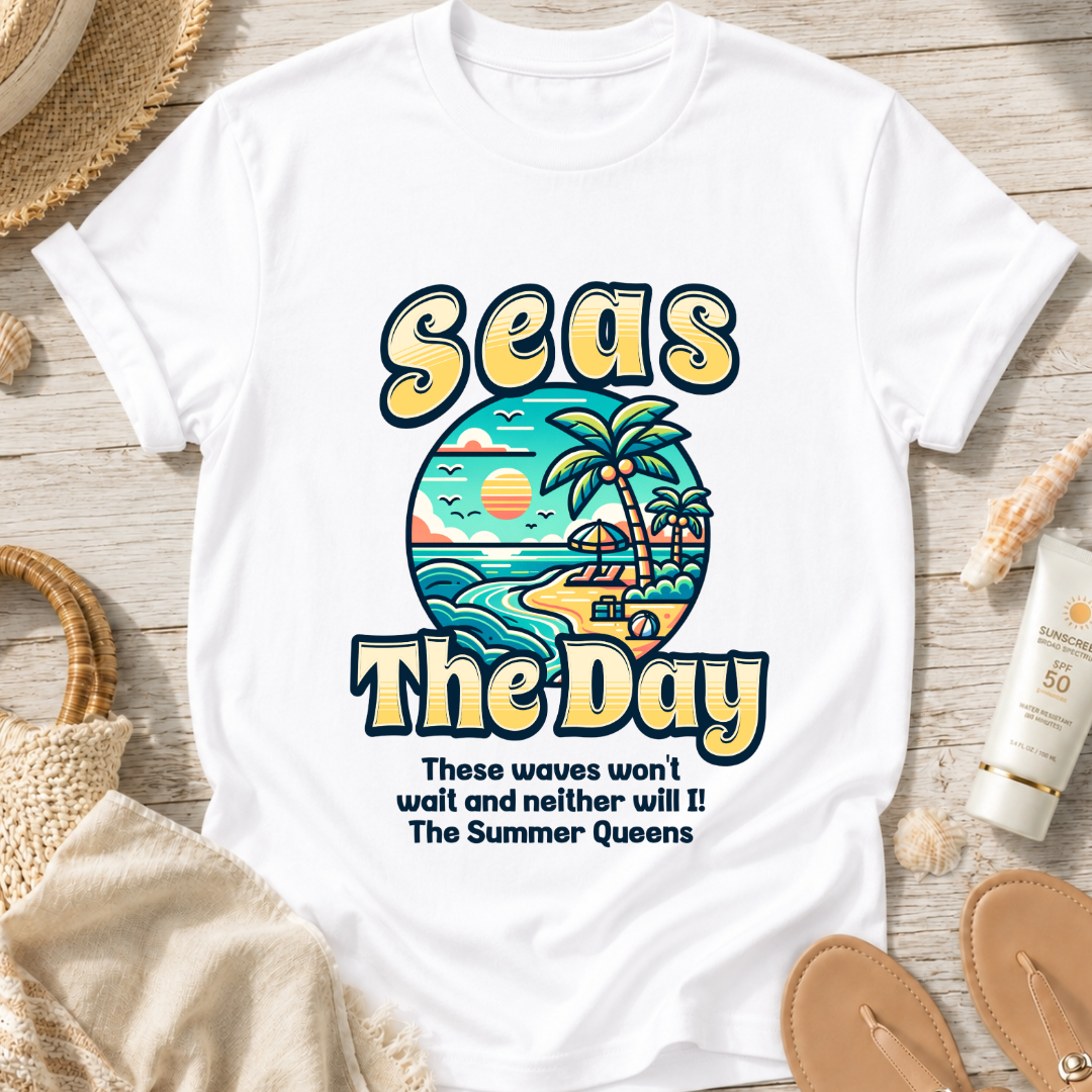 Seas The Day T-Shirt