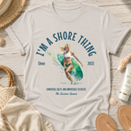 I'm a Shore Thing T-Shirt