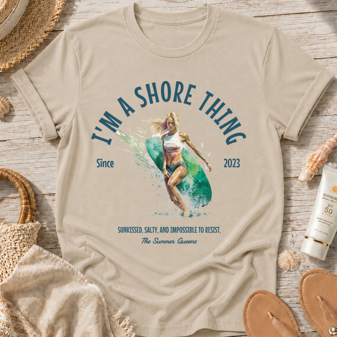 I'm a Shore Thing T-Shirt