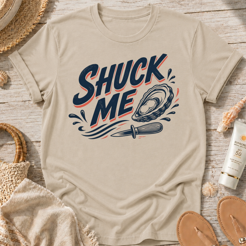 Shuck Me T-Shirt