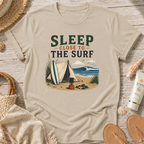 Sleep Close to the Surf T-Shirt