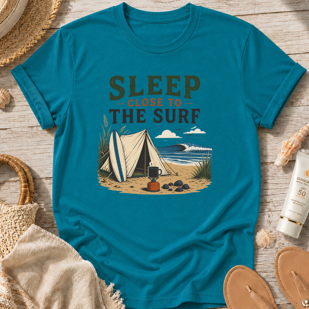 Sleep Close to the Surf T-Shirt