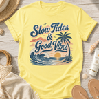 Slow Tides & Good Vibes T-Shirt