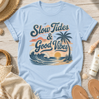 Slow Tides & Good Vibes T-Shirt