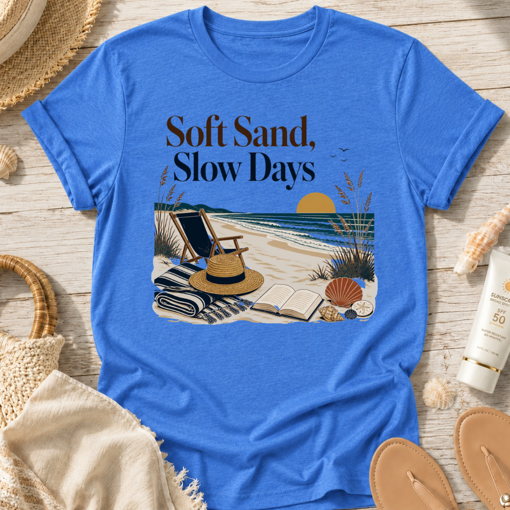 Soft Sand, Slow Days T-Shirt