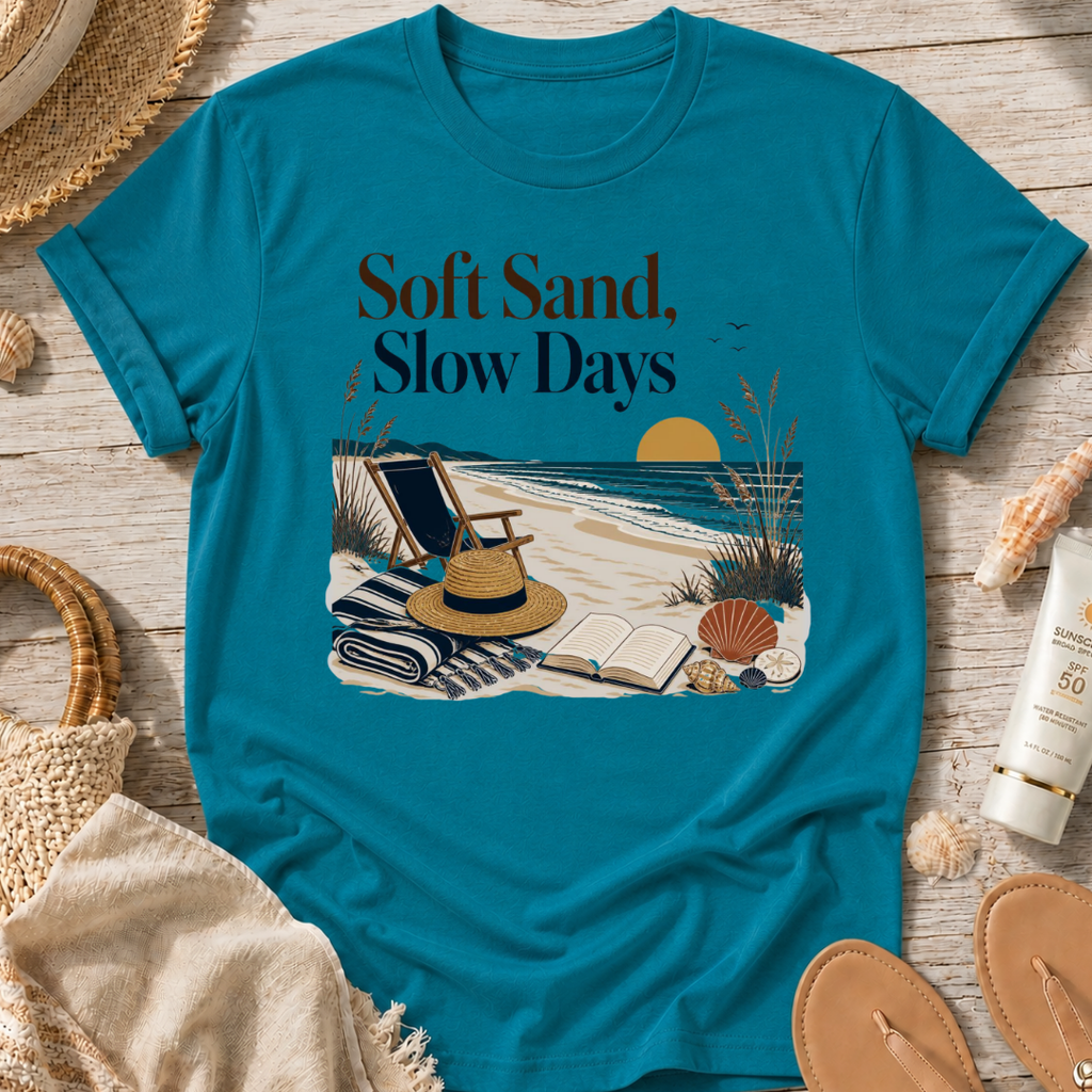 Soft Sand, Slow Days T-Shirt