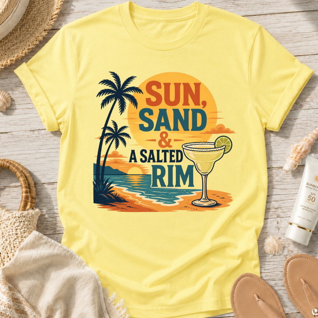 Sun, Sand & A Salted Rim T-Shirt