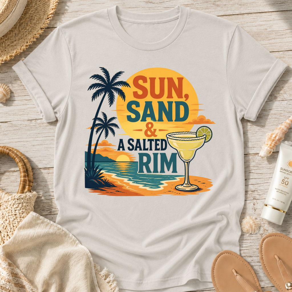 Sun, Sand & A Salted Rim T-Shirt