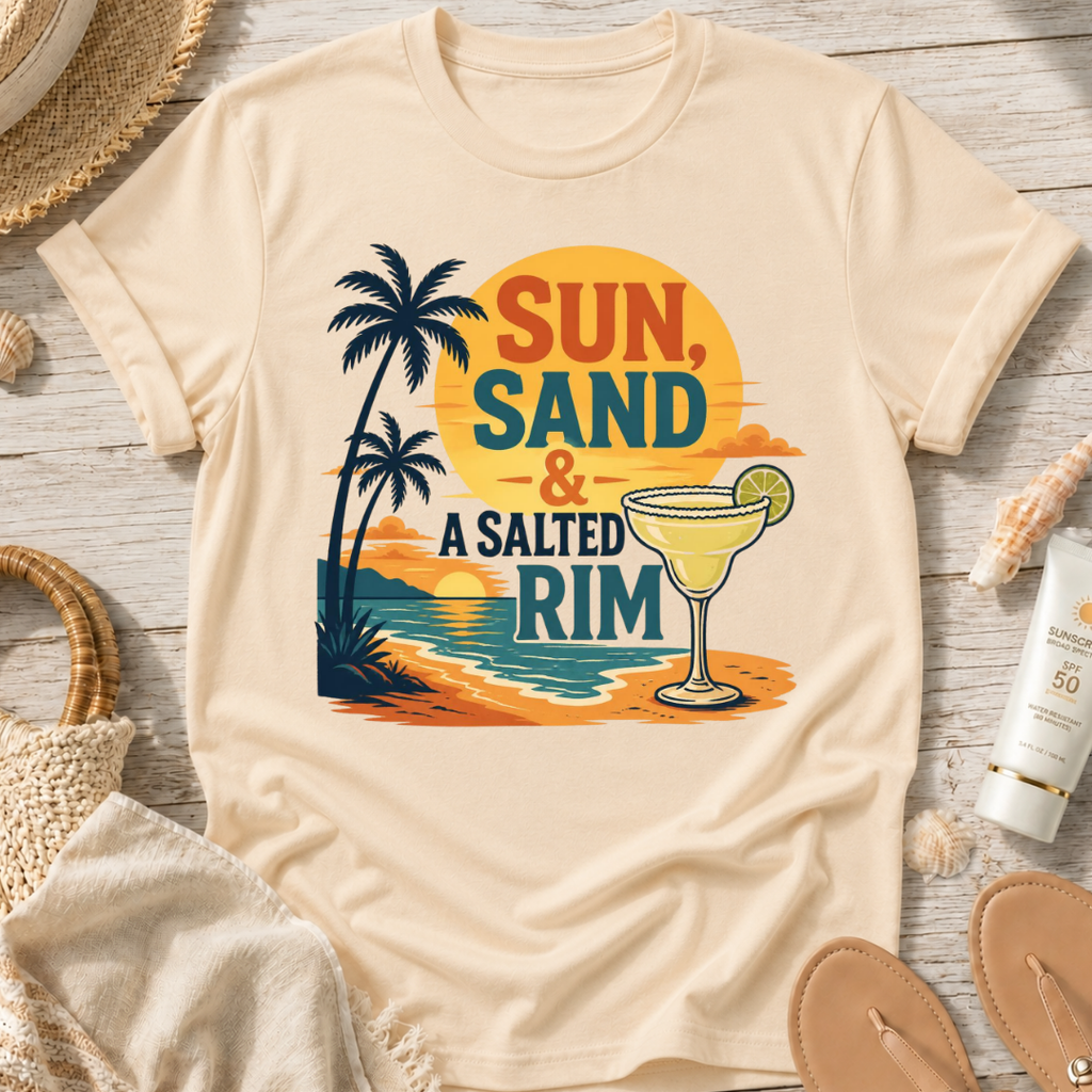 Sun, Sand & A Salted Rim T-Shirt
