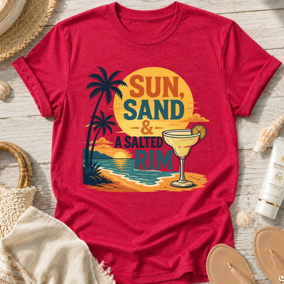 Sun, Sand & A Salted Rim T-Shirt