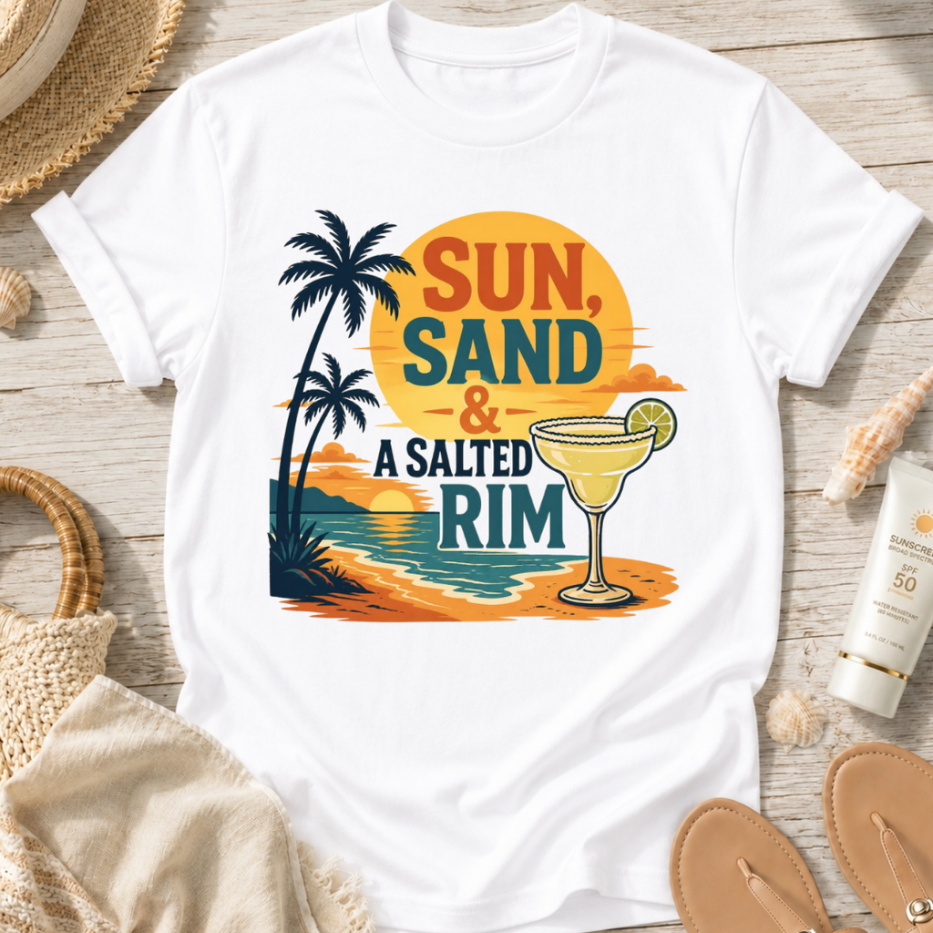 Sun, Sand & A Salted Rim T-Shirt