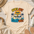 Sun's Out Cans Out T-Shirt