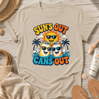 Sun's Out Cans Out T-Shirt
