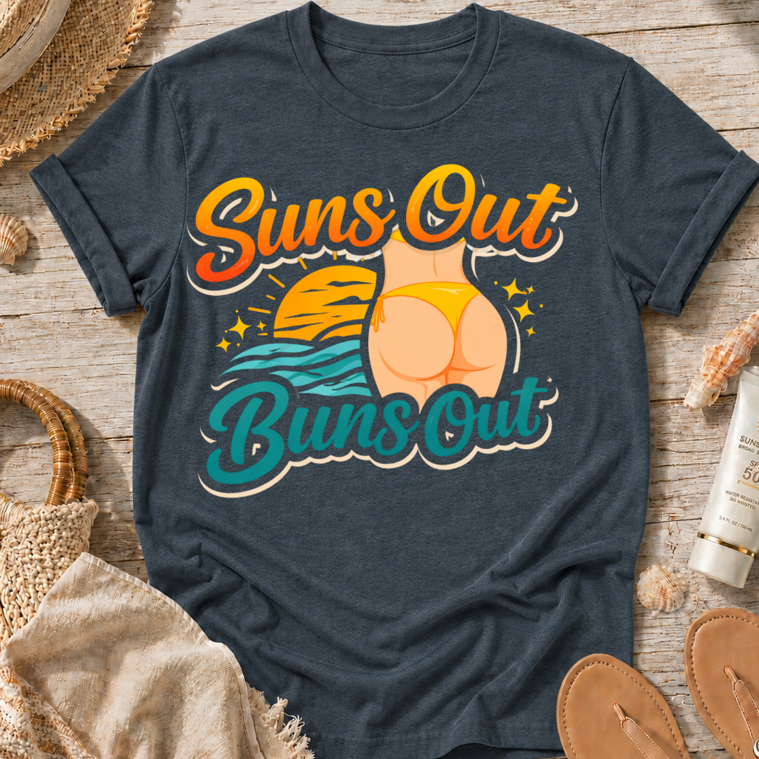 Suns Out Buns Out T-Shirt
