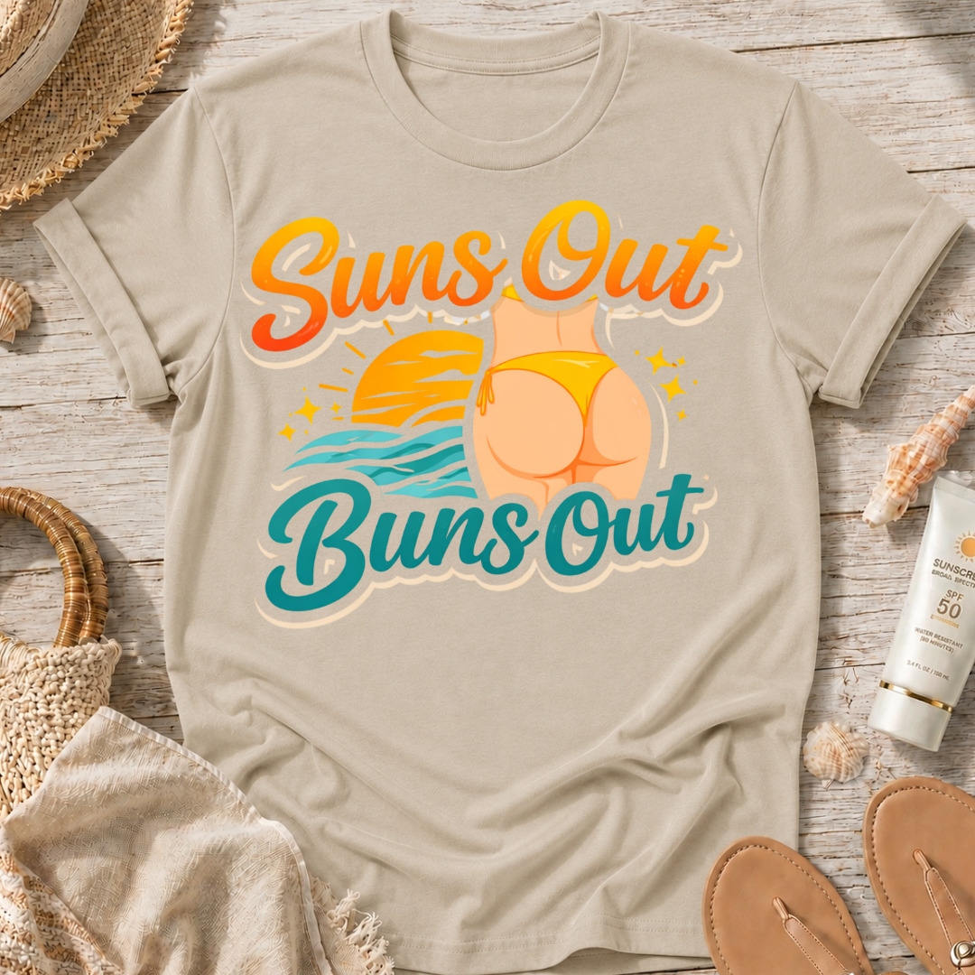 Suns Out Buns Out T-Shirt