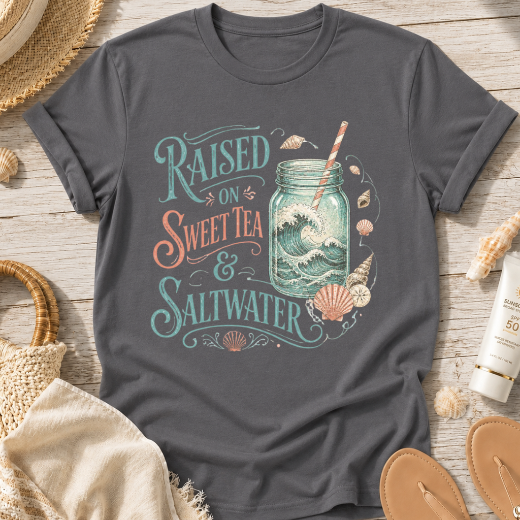 Raised On Sweet Tea & Saltwater T-Shirt