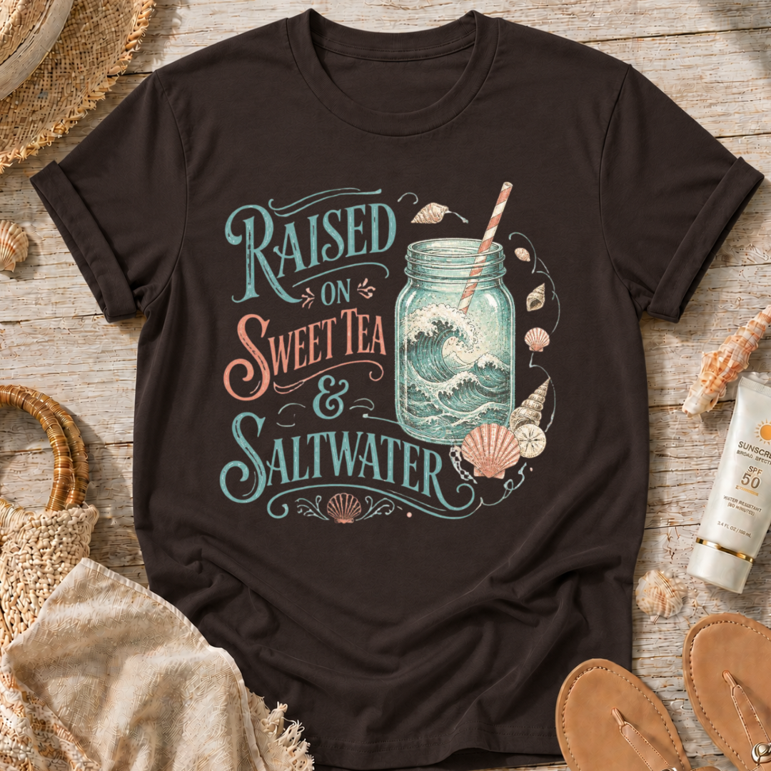 Raised On Sweet Tea & Saltwater T-Shirt