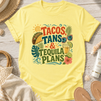 Tacos, Tans & Tequila Plans T-Shirt