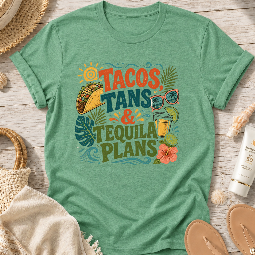 Tacos, Tans & Tequila Plans T-Shirt