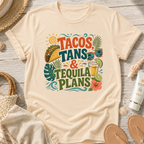 Tacos, Tans & Tequila Plans T-Shirt