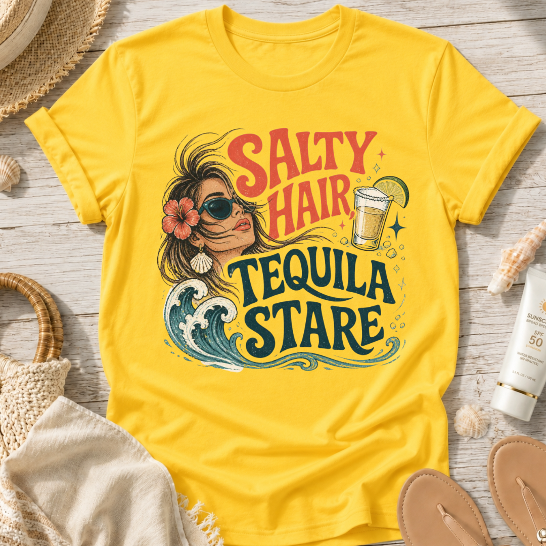 Salty Hair Tequila Stare T-Shirt