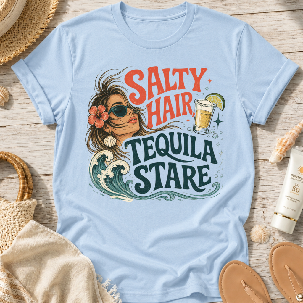 Salty Hair Tequila Stare T-Shirt