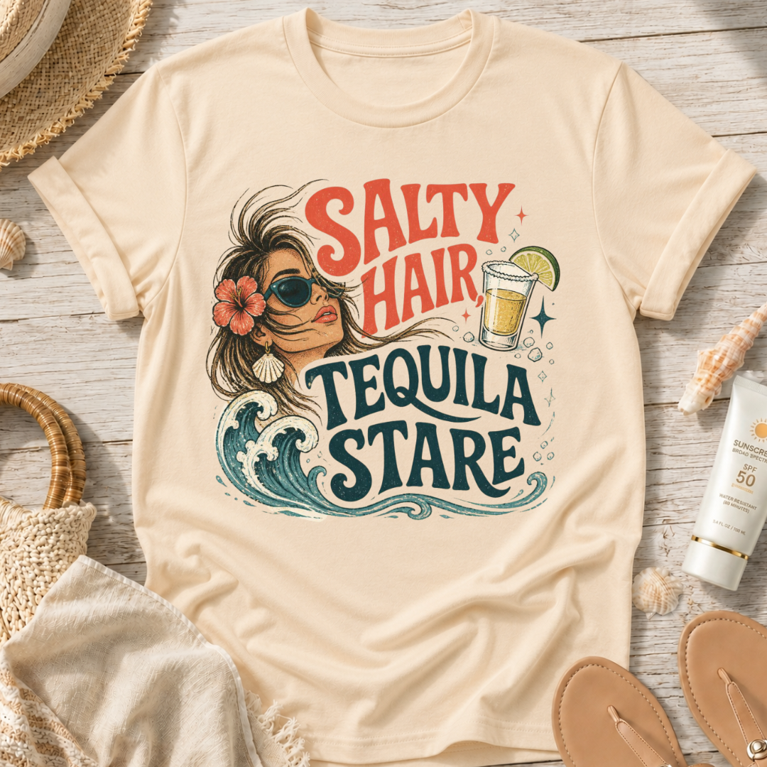 Salty Hair Tequila Stare T-Shirt